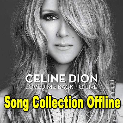 Celine Dion Offline Songs Collection
