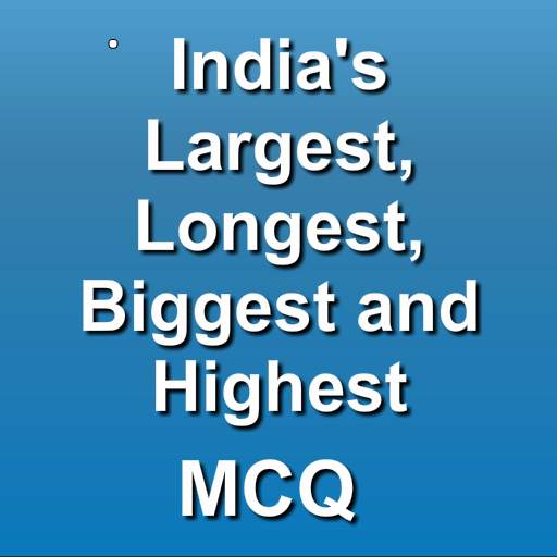 Highest in India MCQ