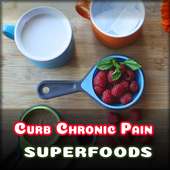 Super foods for Curb Chronic Pain on 9Apps