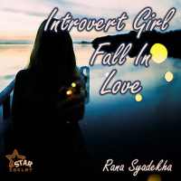 Novel Introvert Girl Fall in Love