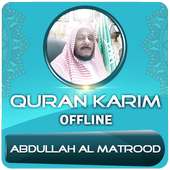 sheikh abdullah al matrood full quran Offline on 9Apps