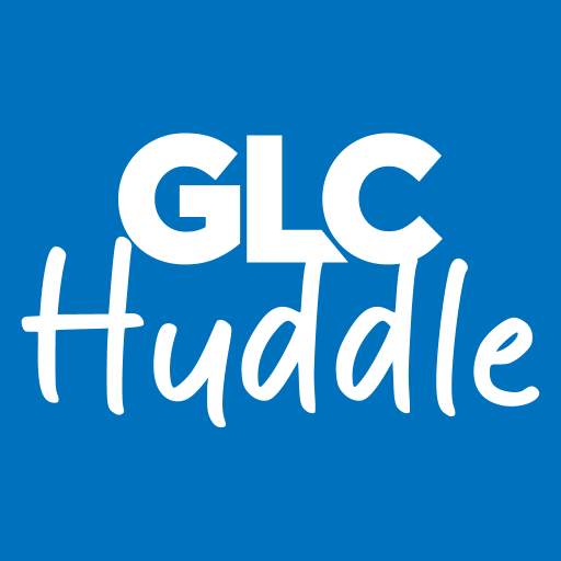 GLC Huddle