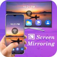 Screen Mirroring with Smart TV - Screen Casting on 9Apps
