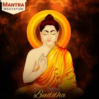 Budhha Mantra Meditations on 9Apps