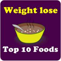 Best foods for weight loss on 9Apps