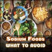 Avoid High Sodium Food for Health Low sodium meals on 9Apps