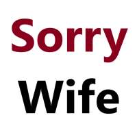 Sorry Message for Wife