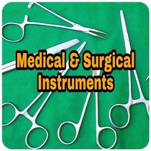 Medical & Surgical Instruments Images & Uses