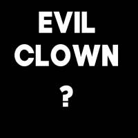 Information of Evil Clown