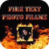 Fire Text Photo Frames - Flames Fire Frames HD