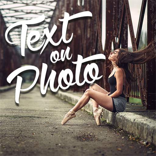 Text On Photo - Write Texts & Captions On Pictures