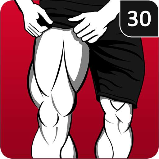 Leg Workout for Men - Thigh, Muscle Fitness 30 Day