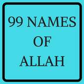 99 NAMES OF ALLAH WITH MEANING on 9Apps