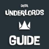 Dota Underlords Guide