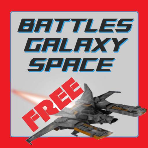 Battles Galaxy Space Free