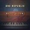 one republic songs pop songs album best free