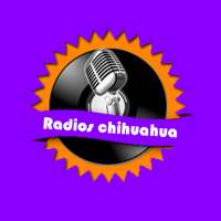 Estaciones de radio Chihuahua