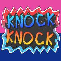 Knock Knock