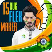 15 aug india day Flex maker & photo frames 2018 on 9Apps