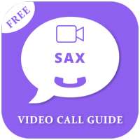 SAX video call - Video Call & Video Chat Guide