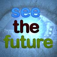See The Future