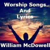 William McDowell Songs on 9Apps