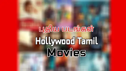 Tamil Dubbed Hollywood Movies Download App Free APK Download 2023 - Free -  9Apps