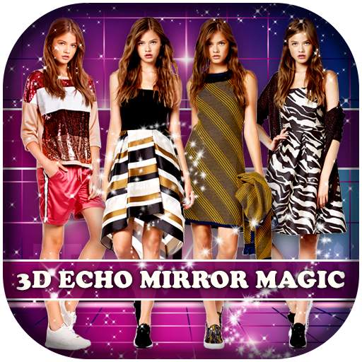 3D Echo Mirror Magic Editor : Collage Photo Editor