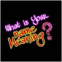 What is Your Name Meaning
