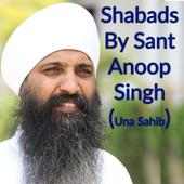 Shabads of Sant Anoop Singh Ji (UNA  Sahib)