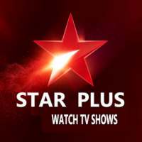 Star Plus TV Channel Free - Hindi Plus Star Guide