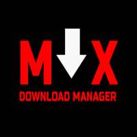 MX DOWNLOAD MANAGER