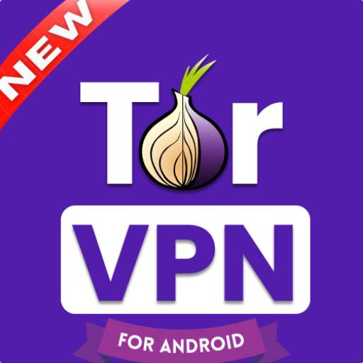 Tor VPN For Android | Tor Browser Free Best Proxy