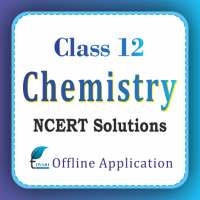 NCERT Solutions for Class 12 Chemistry Offline App
