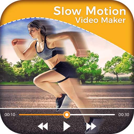 Slow Motion Video Maker-Fast Motion Video Maker