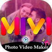MIVI-Photo Video Maker