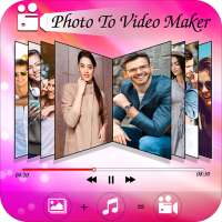 Photo to Video Maker : Image to Video Maker