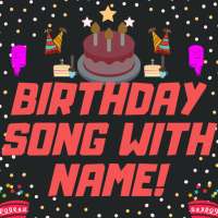 Birthday Song With Name | Birthday Song Maker 2020