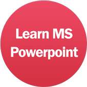 Learn MS Powerpoint