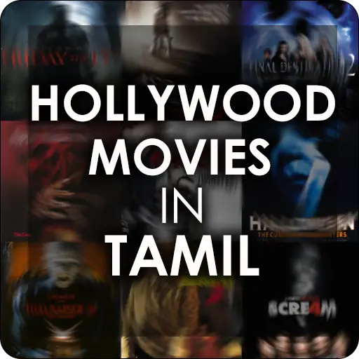 New Tamil dubbed Hollywood Movies APK Download 2023 - Free - 9Apps