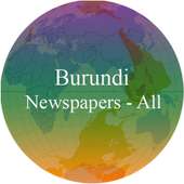 Burundi Newspapers - Burundi News App