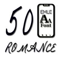 Romance Fonts for Huawei / Honor / EMUI