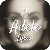 25 - Adele Lyrics on 9Apps