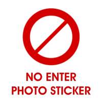 No Enter Photo Sticker on 9Apps