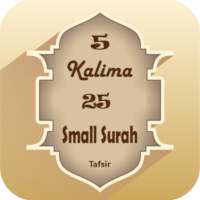 5 Kalima & 25 Small Surah (Full Offline) on 9Apps