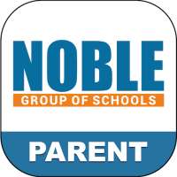 Noble Group of Schools Parent on 9Apps