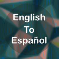 English To Spanish Translator Offline and Online