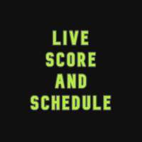 Live Score and Schedule
