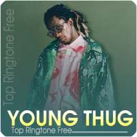 Young Thug Top Ringtone Free on 9Apps