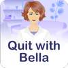 Quit with Bella